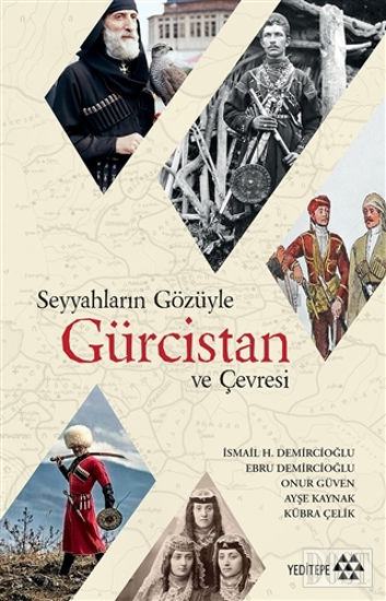 Seyyahlar n G z yle G rcistan ve evresi